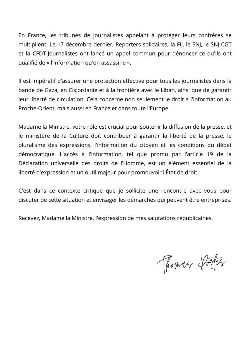 Portes_Thomas's tweet photo. Situation des journalistes à #Gaza : je demande à @datirachida d’intervenir auprès d’Israël pour que cessent les meurtres des journalistes et que les journalistes palestiniens travaillant pour les médias français puissent quitter Gaza et y revenir afin d’assurer le droit à l'information au Proche-Orient, mais aussi en France et dans toute l'Europe.
