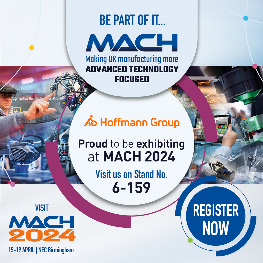 We're attending MACH 2024!

🏠  Stand 6-159

📅 15th-19th April 

 📍  NEC,Birmingham

Register here: brnw.ch/21wGbiy

#HoffmannGroup #UKManufacturing #UKmfg #MACH2024