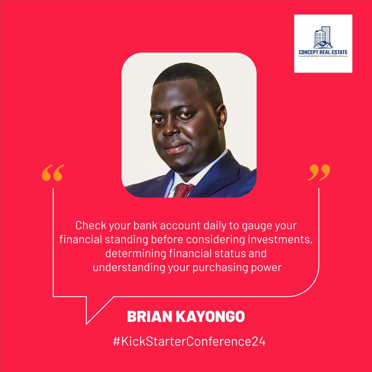 Make it a habit to verify your account balance at the beginning of each day.- @KayongoBrian 

#KickStarterConference24