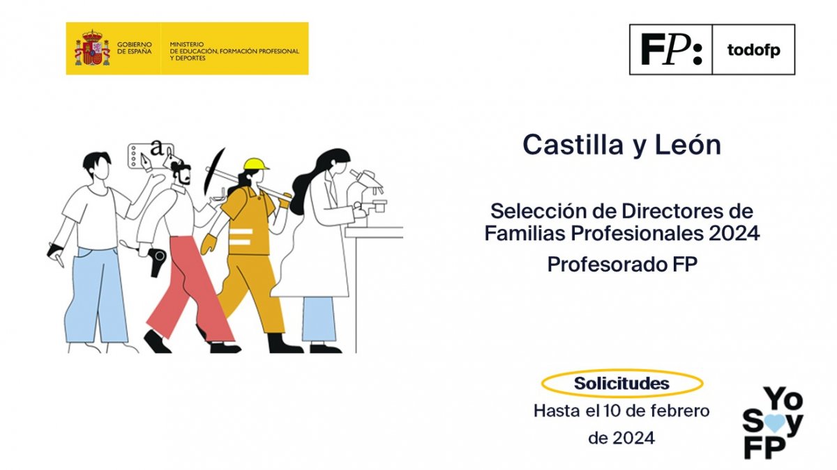 todofp's tweet photo. 📢#FPCYL Selección de Directores de Familias Profesionales-2024. #TodoFP #YoSoyFP
🔴 Solicitudes: Hasta el 10 de febrero de 2024
🔎 https://t.co/8NF1f2iBtT https://t.co/uXeBtnf1zZ