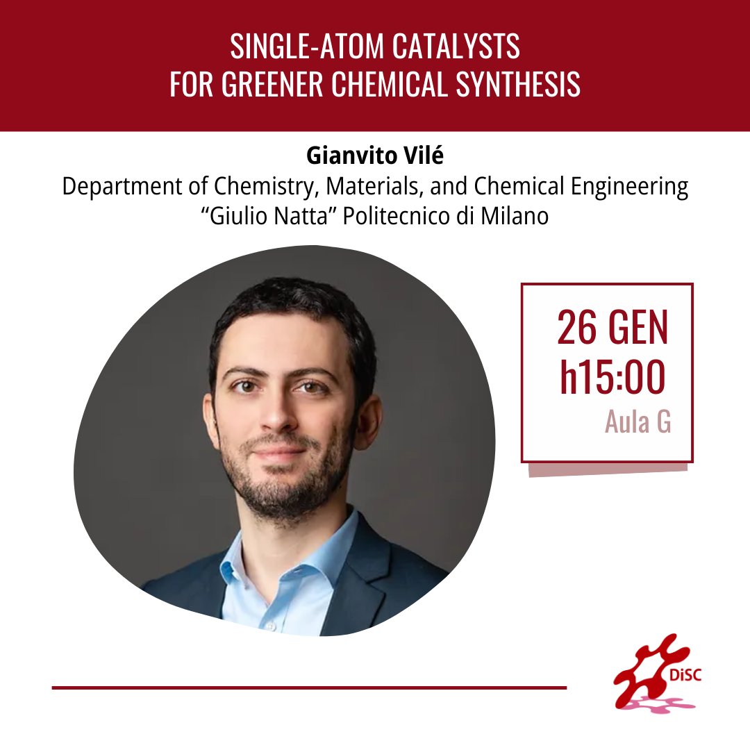 👉On January 26 well'host a seminar with @VileGroup Associate Professor of Chemical Processes at @polimi. He'll deliver a talk on the topic: 𝙎𝙞𝙣𝙜𝙡𝙚-𝘼𝙩𝙤𝙢 𝘾𝙖𝙩𝙖𝙡𝙮𝙨𝙩𝙨 𝙛𝙤𝙧 𝙂𝙧𝙚𝙚𝙣𝙚𝙧 𝘾𝙝𝙚𝙢𝙞𝙘𝙖𝙡 𝙎𝙮𝙣𝙩𝙝𝙚𝙨𝙞𝙨. 
#discunipd #greenchemistry