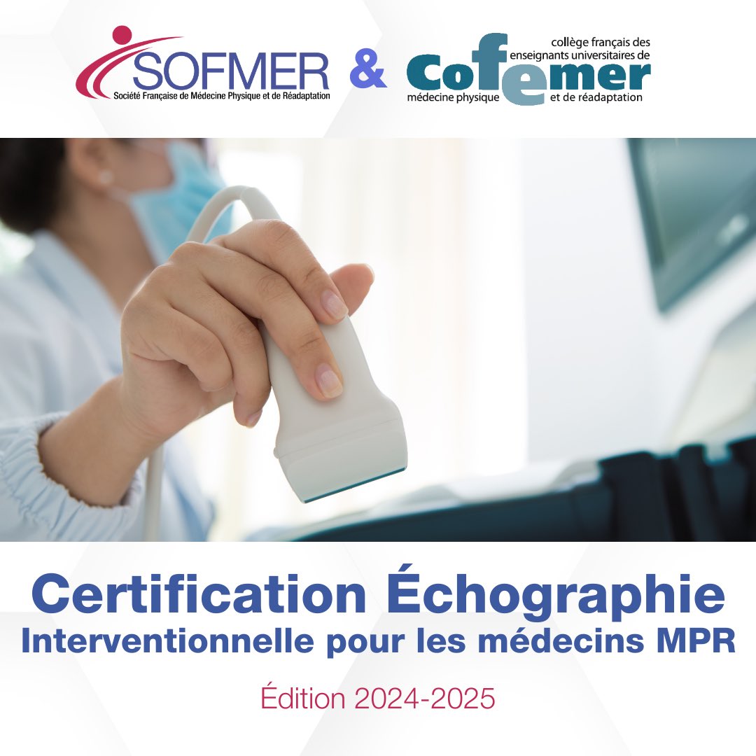 SOFMERofficiel's tweet image. La SOFMER et le COFEMER s’associent pour cette nouvelle édition 2024-2025.
Inscription ouverte sur le site web officiel de la SOFMER !
#formationmedicale #medecine #formationmedicalecontinue #medecinephysiqueetreadaptation #echographie