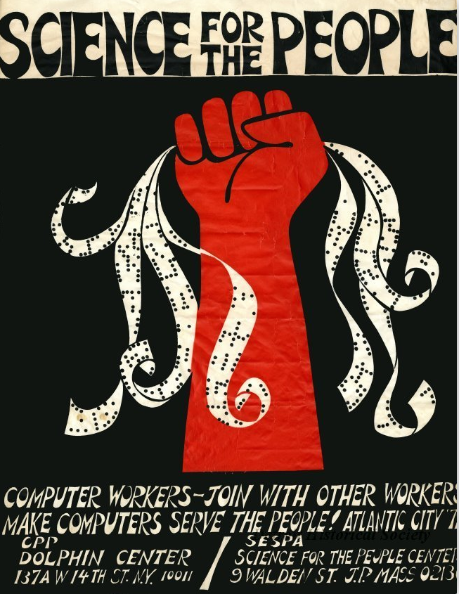 Science for the People poster from 1971 - 'Computer workers - join with other workers; make computers serve the people!'
