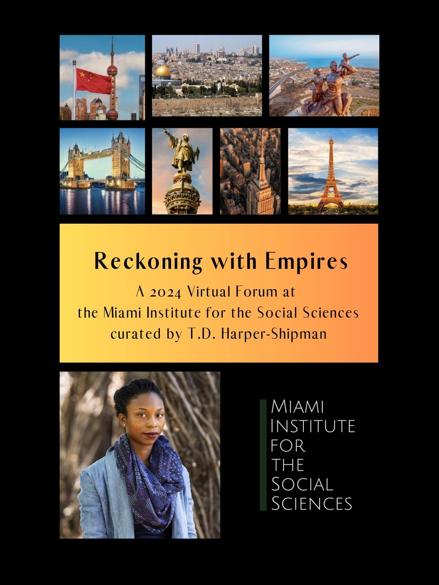New @miami_institute forum curated by T.D. Harper Shipman, 'Reckoning with Empires.' The forum launches today with an introductory essay by Harper-Shipman: miamisocialsciences.org/home/s33hvqh63…