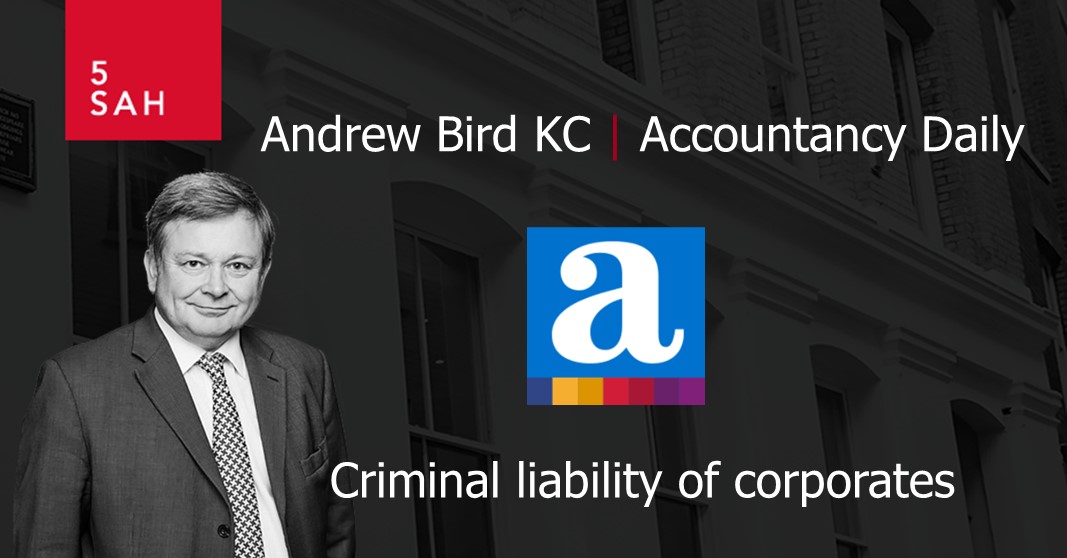 Criminal liability of corporates | Andrew Bird KC

Andrew Bird KC, barrister at 5 St Andrew’s Hill explains the implications in his article for Accountancy Daily here: 

bit.ly/5SAHABKCAcc

#corporations #accountancy #economiccrime
