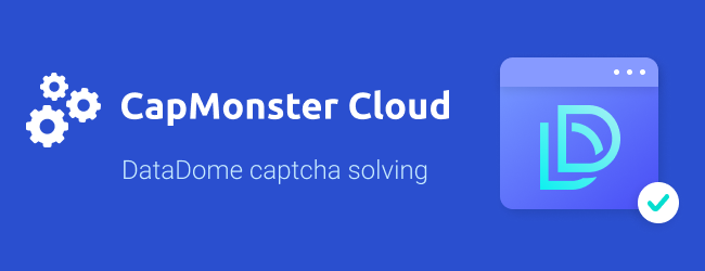 capmonstercloud's tweet photo. We want to inform you that we've added a DataDome captcha solving. Now it can be easily and quickly solved automatically using CapMonster Cloud. The accuracy is 99%.

Learn more: https://t.co/6pMjugfQXw https://t.co/Yc9N8MjCnI