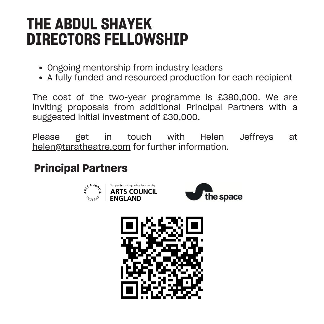 The Abdul Shayek Directors Fellowship

Tara Theatre has announced an industry-led training and development programme to support mid-career directors to take on artistic leadership positions.

To find out more and make a donation, please visit our website:

taratheatre.com/the-abdul-shay…