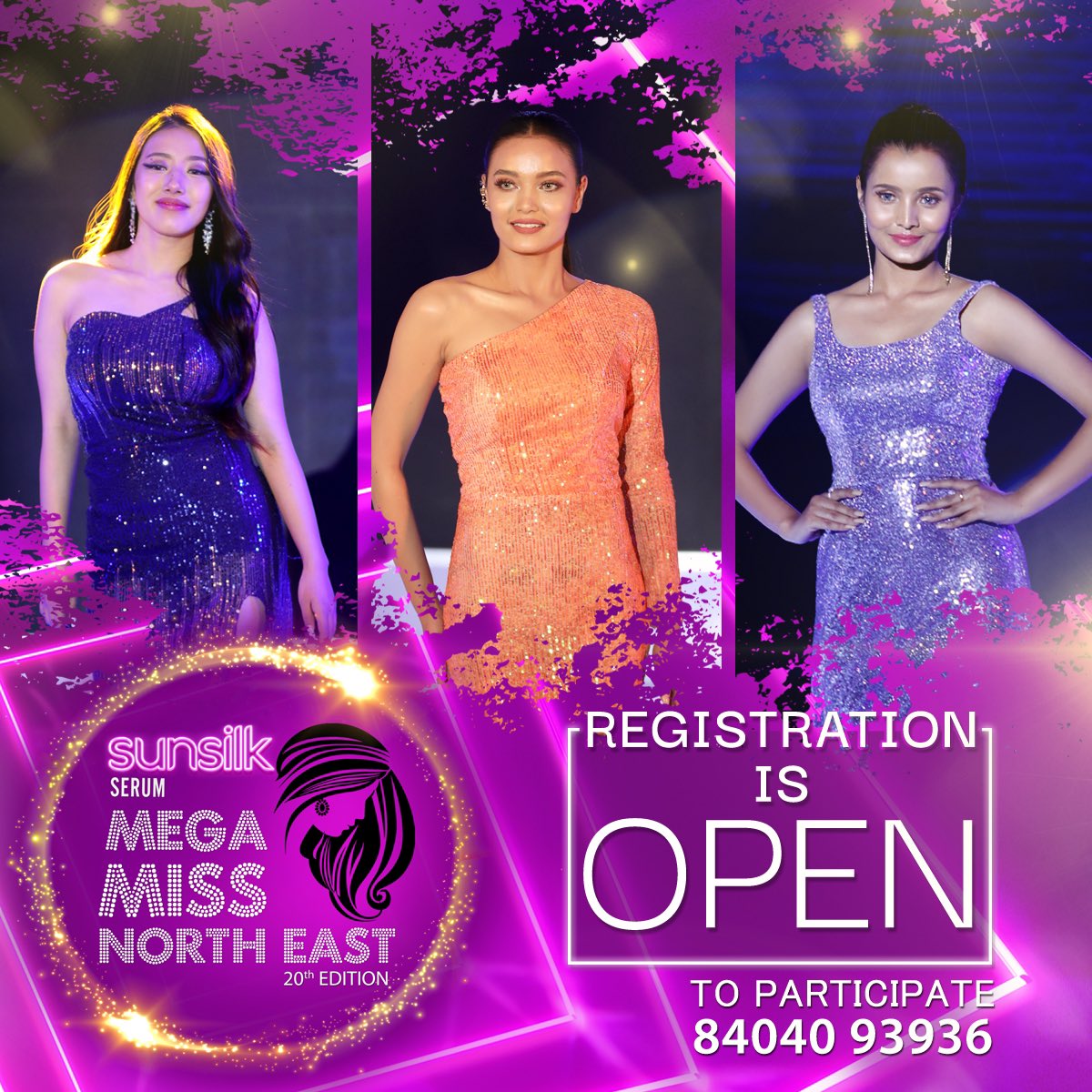 Registration For Sunsilk Serum Mega Miss North East 20th Edition Is Now Open

Call +918404093936

Title Sponsor : Sunsilk Serum
<a href="/sunsilkexperts/">Sunsilk India</a>

Cosmetics Partner : Dazller Eterna

Fashion Partner : Butterfly 

Hospitality Partner : Hotel Daaysco Oley Allo

<a href="/MegaEntOfficial/">Mega Entertainment</a>