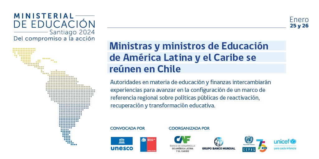 Este 25 y 26 de enero, más de 30 ministerios de América Latina y el Caribe se reúnen en Chile para la Ministerial de Educación 2024, un intercambio de experiencias y diálogos sobre políticas de reactivación, recuperación y transformación educativa.

Visita unesco.org/es/fieldoffice…
