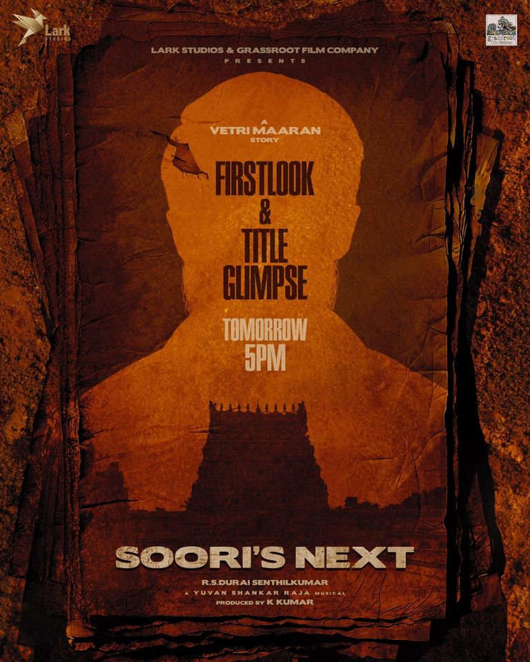 Hold onto your excitement! 💥 Unveiling the first look and title tomorrow at 5 PM 🦅🕔
directed by #RSDuraiSenthilKuumar 
An Yuvan Shankar Raja musical
A #VetriMaaran story
#Soori M.Sasikumar #Larkstudios #GrassRootFilmCompany  @thinkmusicofficial  #glimpseofworldcinema