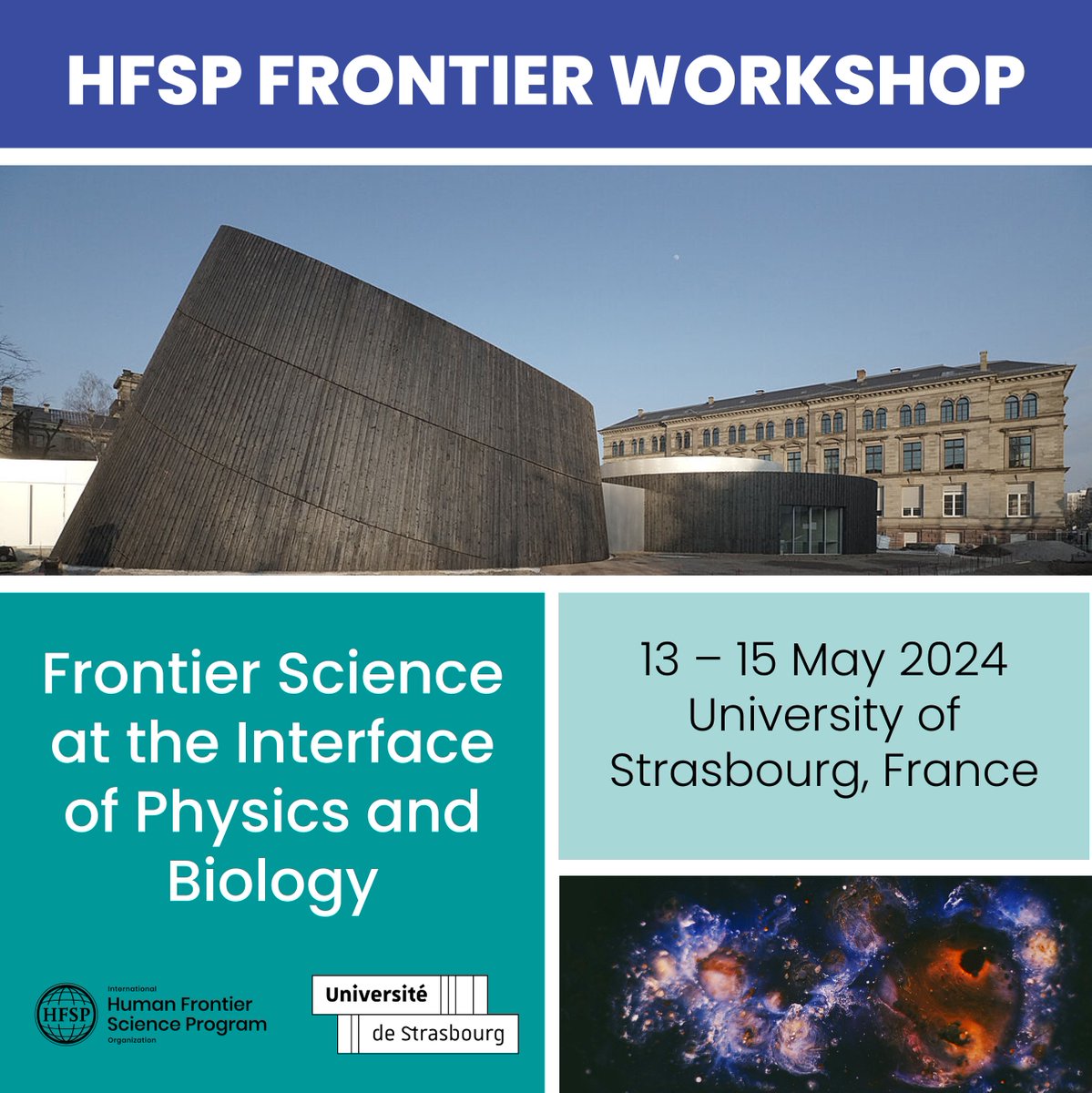 HFSP's tweet photo. Attention scientists from all over the world🙃great news to end the week!🎉The #HFSPFrontierWorkshop series will start with the Interface of Physics and Biology symposium! And the Call for Abstracts is now open!🥳 + info: https://t.co/Ff1jVKpnHE #basiclifesciences #hfsp @unistra https://t.co/8cmHX5V2QF