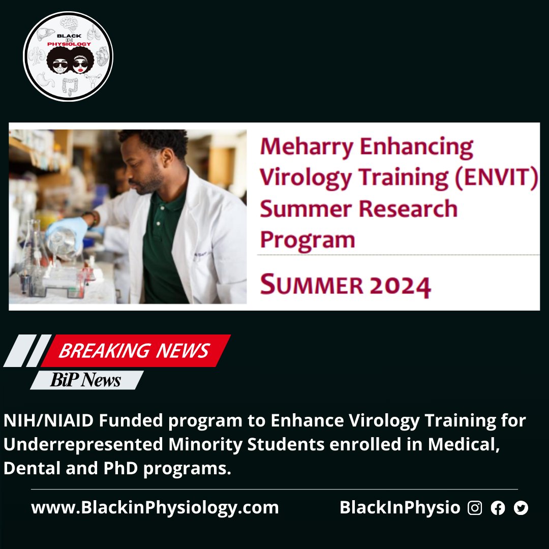 The Meharry ENVIT Program is a 9-week virology research training that include didactic lectures in fundamentals of virology and career-development topics for a virology-focused research and education career. Deadline: Feb. 5th home.mmc.edu/school-of-grad… #BiPNews #BlackinPhysio