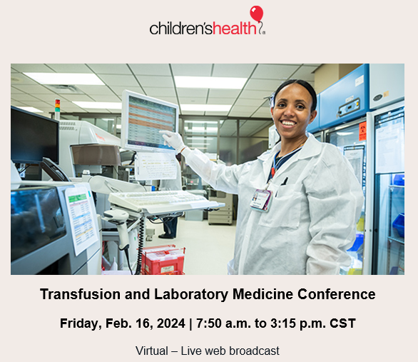 17th Annual Transfusion Lab Med Conference at Dallas Children's. Register now: bit.ly/3vxYspl <a href="/UTSW_Pathology/">UTSW Department of Pathology</a> <a href="/childrens/">Children's Health</a> <a href="/dinesh_rakheja/">Dinesh Rakheja</a> <a href="/JasonPathology/">Jason Park</a> <a href="/sandycantcope/">The Sandromeda Strain</a>