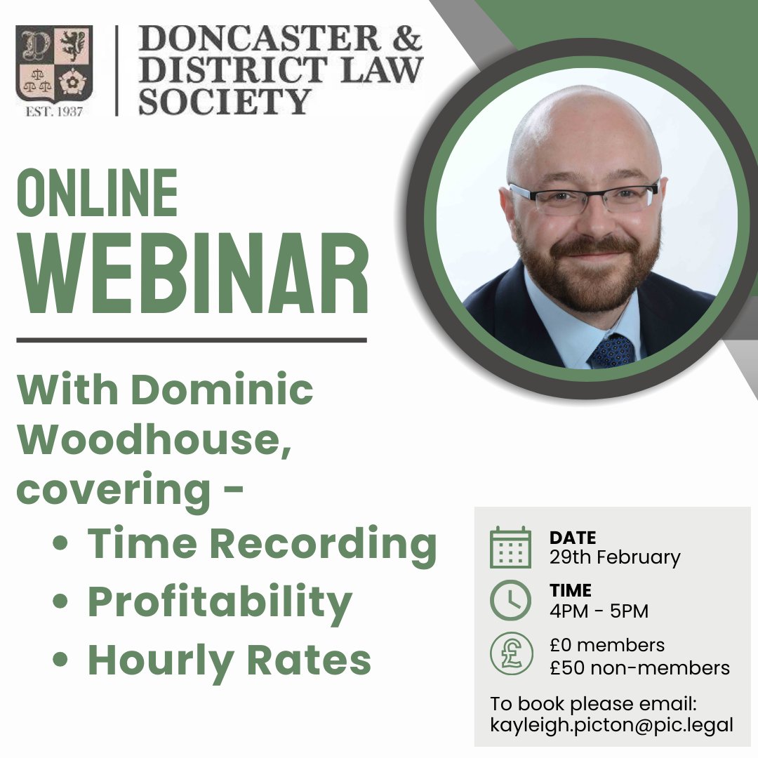 We are pleased to announce Doncaster and District Law Society's first training session of 2024. Following responses from our members it was clear that time recording was a hot topic. The session covers: - How best to record time - Profitability - The new Guideline Hourly Rates