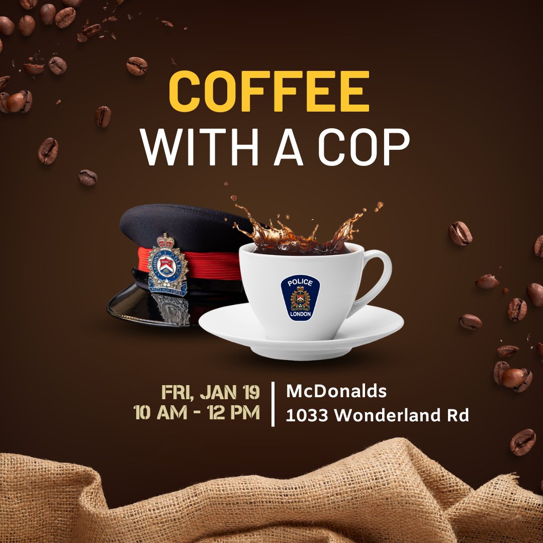 Join us for Coffee with a Cop tomorrow at the McDonalds located at 1033 Wonderland Rd. ☕ 👮 🚔 Drop by for FREE coffee and great conversations with our officers. All are welcome. We look forward to seeing you there!