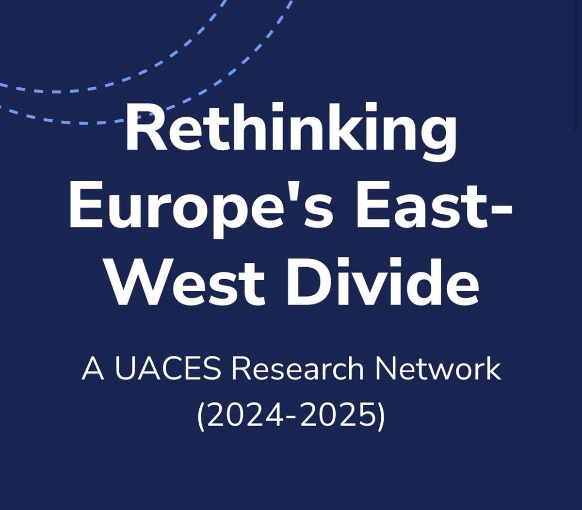 Rethinking #Europe’s East-West Divide: Topics: #technopopulism in CEE & Western Europe| #EU economic g.| Join us at @UACES conference in Trento uaces.org/trento/themed-… Submission deadline: 21 January #UACES2024 Julia Rone @CRASSHlive @eli_gateva @Politics_Oxford @EastWestDivide
