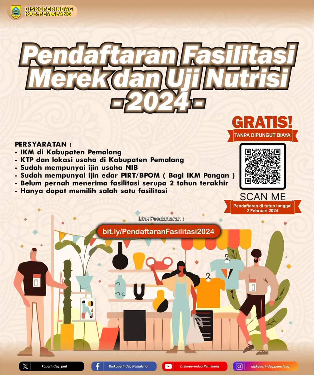 Halllo... ada kabar gembira nih...
Pendaftaran Fasilitasi merek dan uji nutrisi tahun 2024 sudah dibuka lohhh....
Yuks segera daftar sampai tanggal 2 Februari 2024. 

Bisa langsung daftar di 
bit.ly/PendaftaranFas… 
atau scan barcode di flyer ya.
Jangan sampai ketinggalan ya.!!!