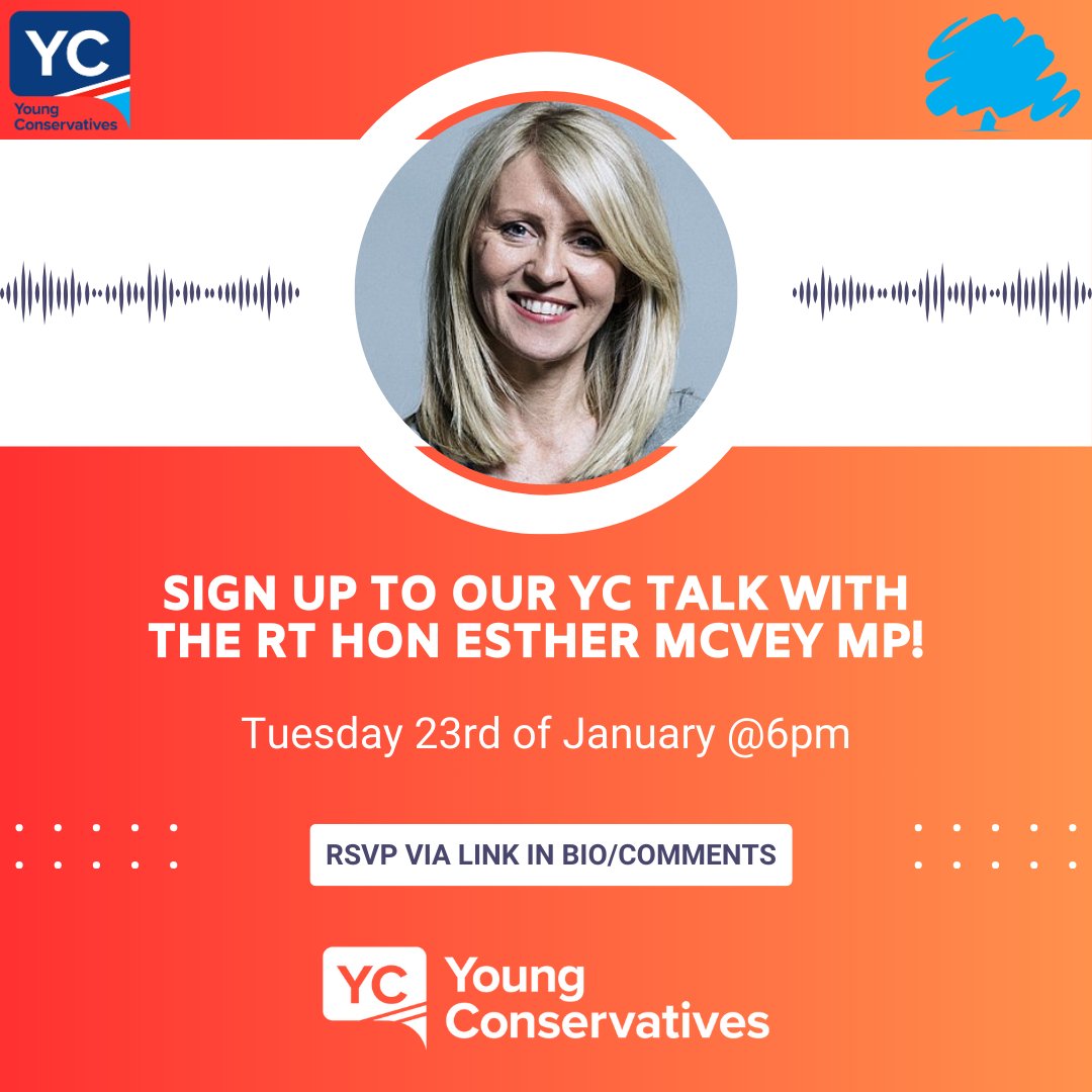 Young_Tories's tweet photo. YC's come and join us for a YC Talk with The Rt Hon Esther Mcvey! @EstherMcVey1 

RSVP here 👇
https://t.co/uVo3i1kjk4 https://t.co/V9D4PmEahB