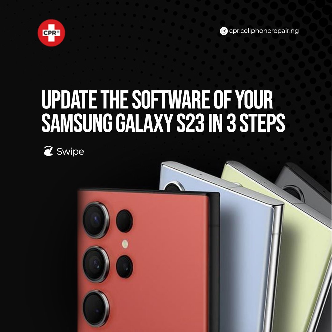 CPRNigeria's tweet photo. Having trouble getting your Samsung Galaxy s23 updated? Don't worry, we've got you covered!
Follow this step-by-step guide to upgrade to a new Android version on your Samsung phone like a pro
#cpr
#cprnigeria
#cprrepairs
#repairs
#cheersto2024 https://t.co/G3b1doZg2r