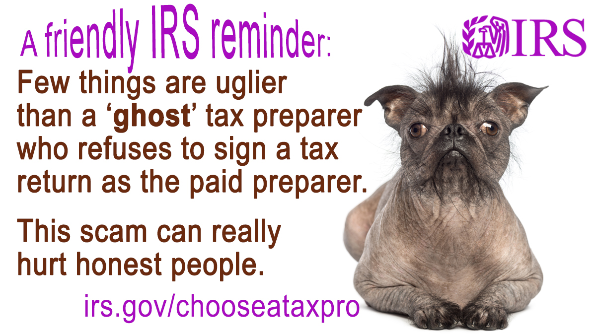 Here’s a #FriendlyReminder to watch out for ‘ghost’ preparers that can make an ugly mess of your tax security. If you pay someone to do your #IRS return, make sure they sign it either electronically or on paper: irs.gov/chooseataxpro