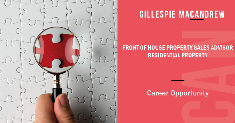 Gillespie Macandrew has an excellent opportunity for a full-time Front of House Property Sales Advisor to join our busy Residential team in Morningside, Edinburgh. We are seeking a candidate who has experience of working in a similar role. ow.ly/GC6b50Qs4YA