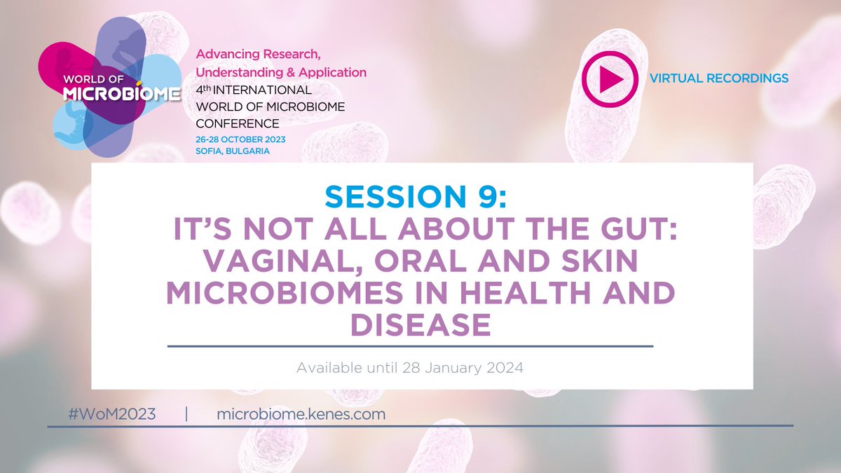 🔎 Dive back into Session 9 and discover fascinating insights on the effects of the #microbiome outside the gut. You still have 10 days to rewatch the sessions held in Sofia last October. Login here 👉 bit.ly/3RZFJfc #WoM2023 #WorldofMicrobiome #humanhealth