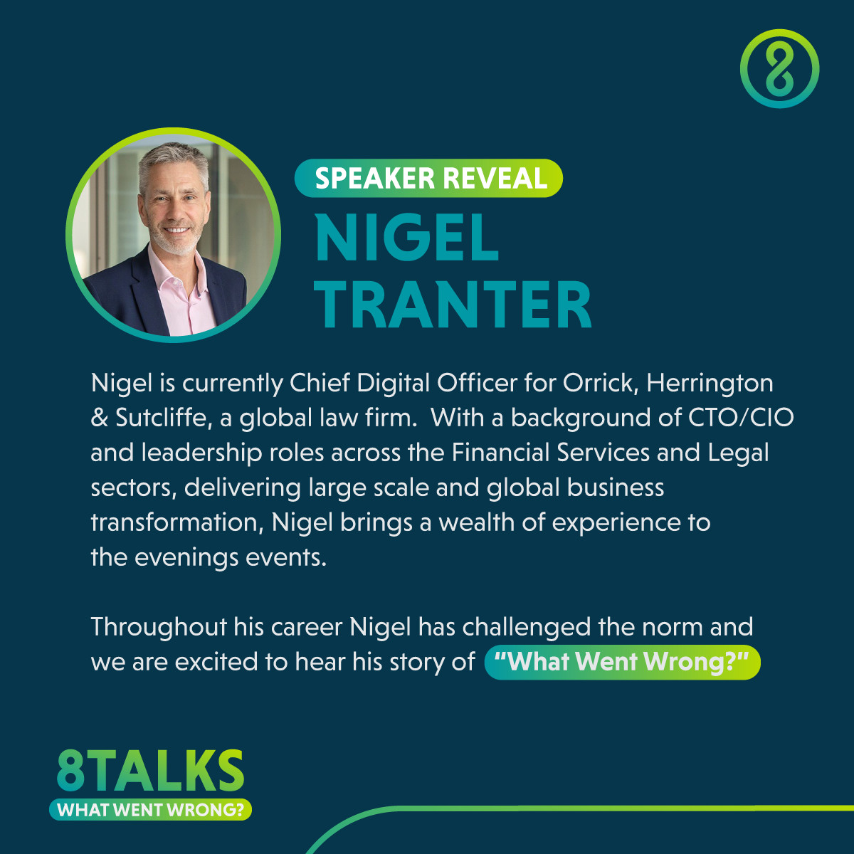 It's official, the first speaker for the upcoming #8Talks event has been released. 

Nigel Tranter will be sharing his experience from his career, with a background of CTO/CIO and #leadership roles.

Don't miss out, get your tickets now ⬇️
eventbrite.com/e/8talks-what-…