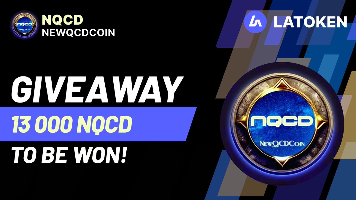 🏆  13000 NEWQCDCOIN (NQCD) GIVEAWAY on LATOKEN

🔥 1040 Winners.
✅ Complete all tasks and qualify for the Airdrop.
📲 Share with 5 Friends and Follow.
⏰January 18th, 2024 - January 22th 2024.
        Distribution will be done after listing

👉 JOIN GIVEAWAY