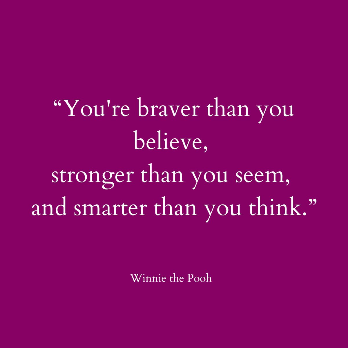 On Winnie the Pooh day I had to share my favourite quote…

"You're braver than you believe, stronger than you seem, and smarter than you think."

A reminder today, especially if you are struggling this week.

#winniethepoohday #staymotivated #makeadifference #youarecapable