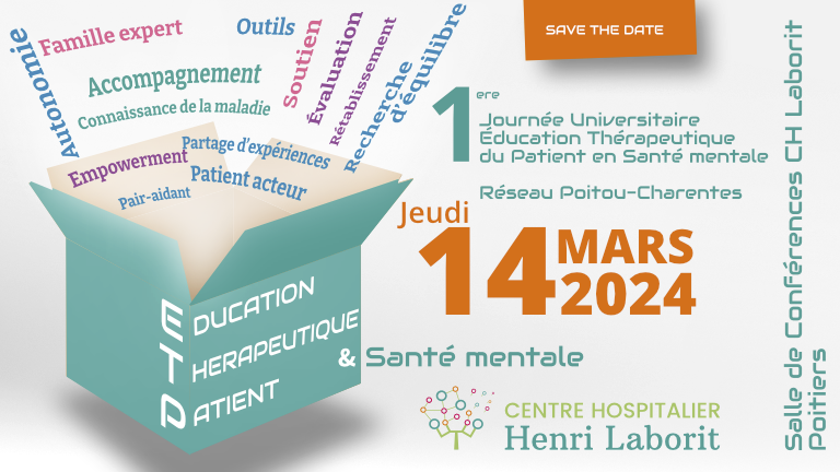 CHLaborit's tweet photo. [SAVE THE DATE] 
L’équipe ETP #Laborit organise la 1ère Journée Universitaire “Éducation Thérapeutique du Patient” en santé mentale du Réseau Poitou-Charentes à Poitiers.
📅 Jeudi 14 mars 
📍 CH Laborit

ℹ️ Info > https://t.co/AqAHjcZNNR
📶 Inscriptions > https://t.co/vlSLHmd3eq https://t.co/pPZWd8Ywzg