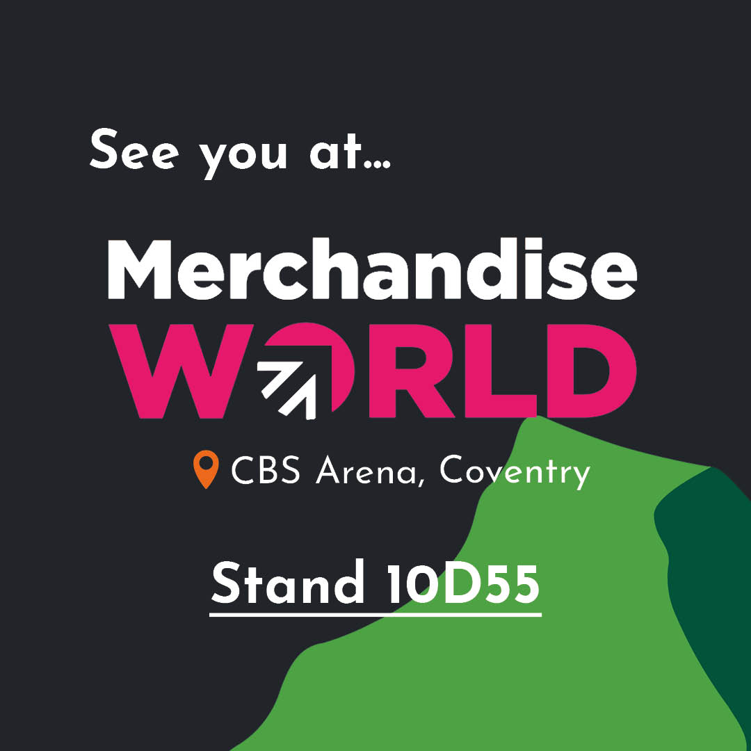 Don't forget we're at Merchandise World from the 24th to the 25th of January!

Click the link below to register for your free ticket and make sure to say hello if you're there! 👋

merchandiseworld.co.uk/register.aspx