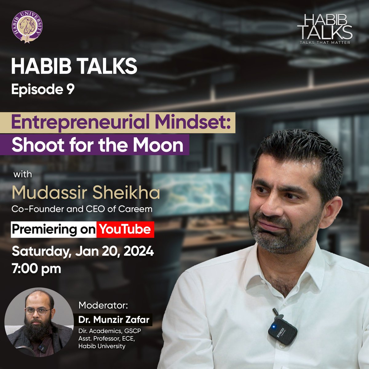HabibUniversity's tweet photo. Save the date! Catch Mudassir Sheikha, CEO and Co-Founder of @careem, in conversation with #HabibUniversity's Prof Munzir Zafar, on the next episode of #HabibTalks premiering Jan 20 at 7PM.
#ShapingFutures #Sustainability #Entrepreneurship #TalksThatMatter #ComingSoon #YouTube https://t.co/Ol1mQeetCs