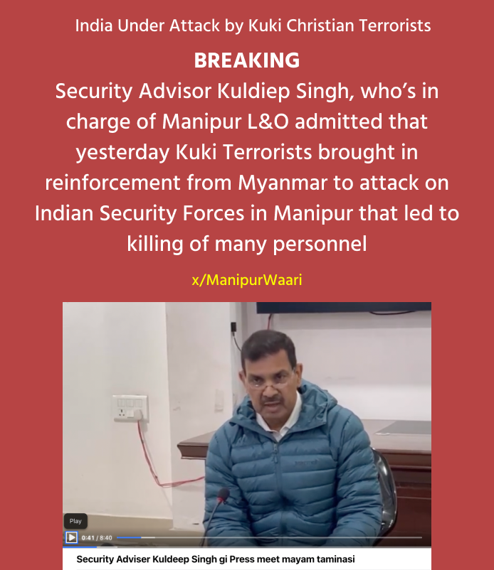 ManipurWaari's tweet photo. Breaking news:

Kuldiep Singh finally admitted that the Kuki militants are bringing in Myanmarese to attack Indian Security forces in Moreh, #Manipur.

Remember those leftist media who ran stories earlier on how Myanmarese's involvement is not confirmed 

#ManipurViolence https://t.co/QFdSk2VSCb