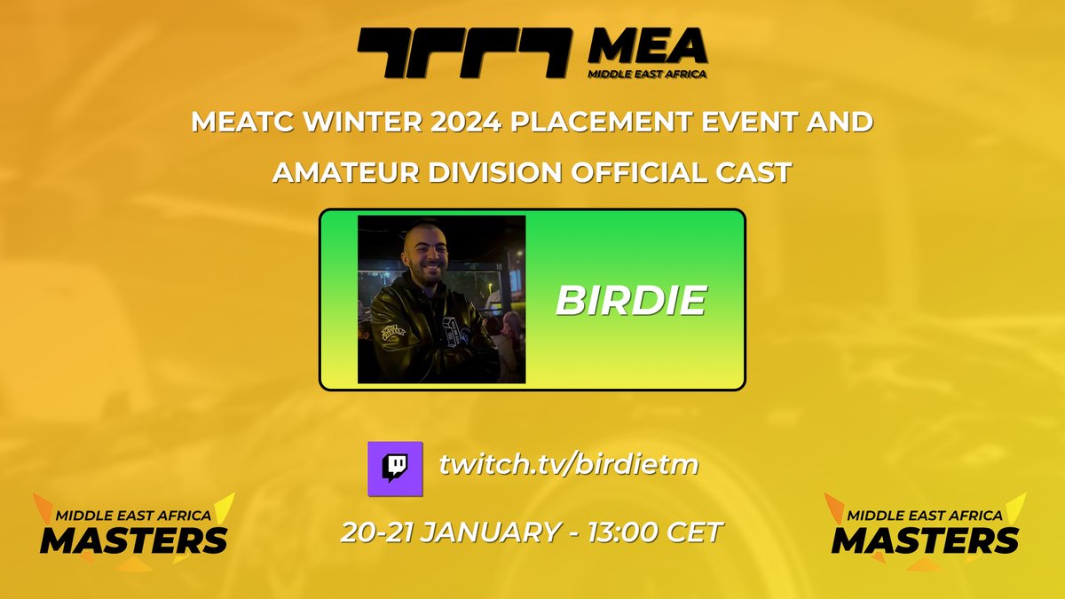 MEA_Trackmania's tweet photo. @sonofabirdie will cast the MEATC Winter 2024 Placement Event and Amateur Division this weekend!

Placement Event: 20th January (Saturday) - 13:00 CET
Amateur Division: 21st January (Sunday) - 13:00 CET

Make sure to tune in this weekend on https://t.co/VC8SvoYHz3 https://t.co/k2UIHJSPkx