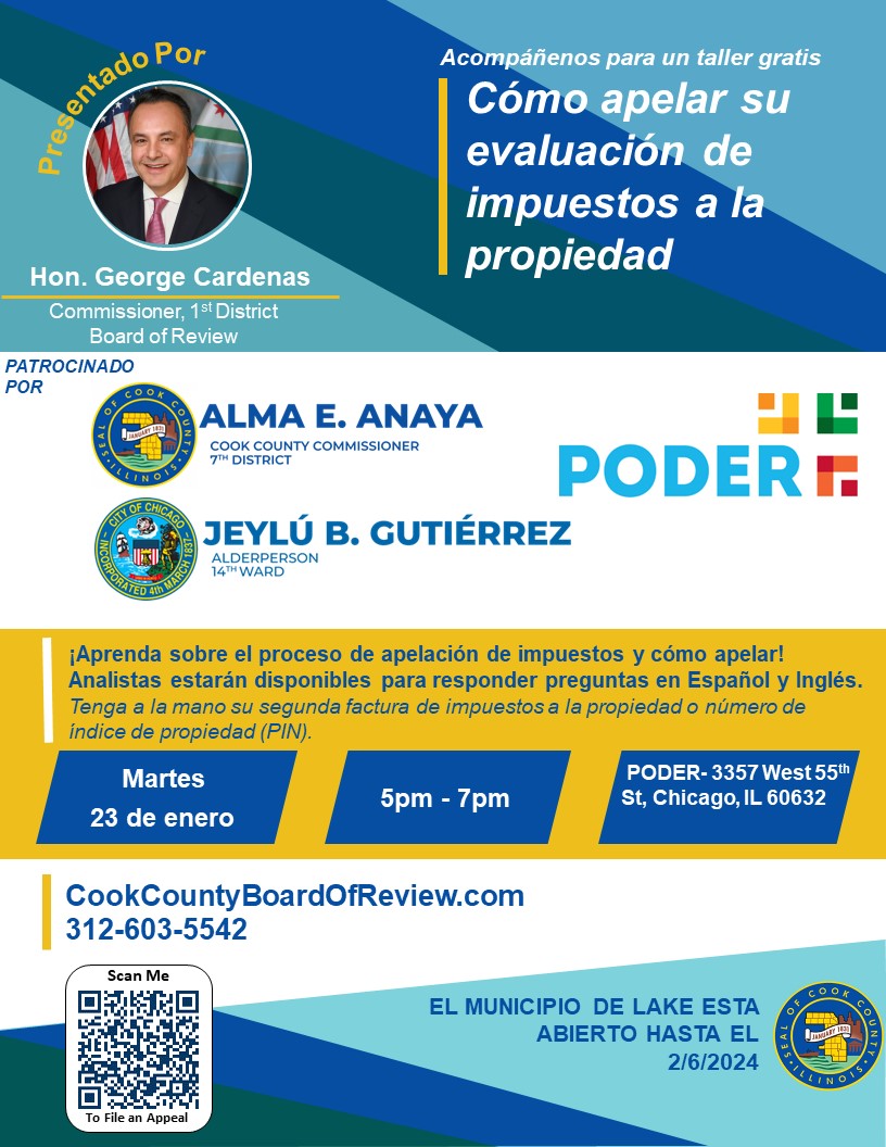 Property Tax Appeal Workshop at #PODERHQ brought to you by <a href="/CardenasBOR/">Commissioner George A. Cardenas</a>, <a href="/AlmaAnaya7th/">Cmsr. Alma Anaya</a> and <a href="/AldJeylu/">Alderwoman Jeylú B. Gutiérrez</a>.

🗓️ 1/23
🕚 5pm-7pm
📍 3357 W 55th St
