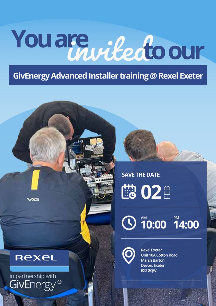 Advanced Installer Training at our Rexel Exeter branch on Friday 2nd February. In partnership with <a href="/GivEnergy/">GivEnergy</a> - The numbers are limited so please book your space with the Exeter branch on 01392 257135 or Exeter@rexel.co.uk 🤩