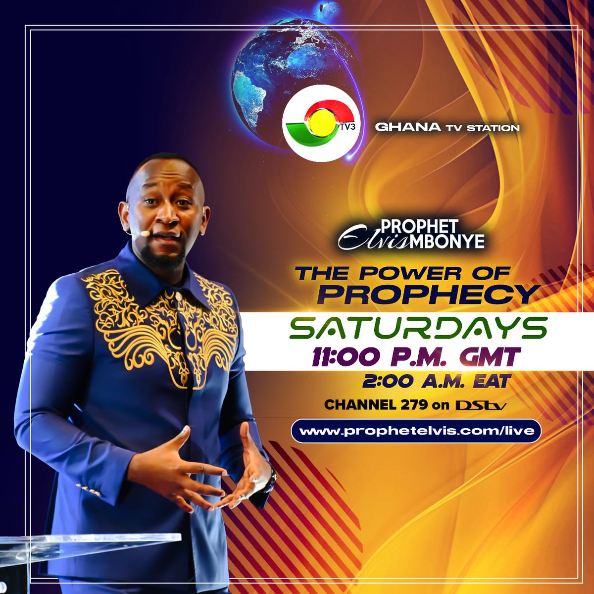 tv3_ghana's tweet photo. The Power of Prophecy with Prophet Elvis Mbonye, the prophet with unmatched record of prophetic fulfilments airs on #TV3GH every Saturday at 11pm.    

Make a date. #PaidAd https://t.co/2pYZ8w5h9d