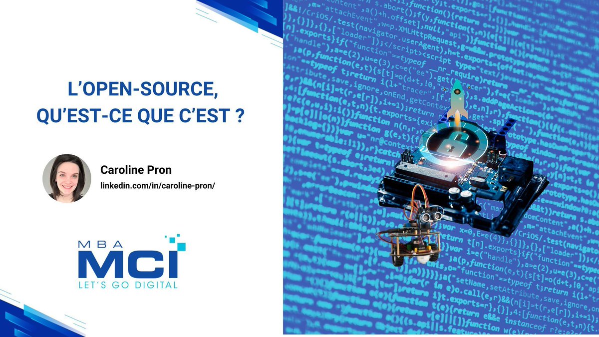 L'Open-Source, qu'est-ce que c'est ? - MBA MCI buff.ly/3LK27FT