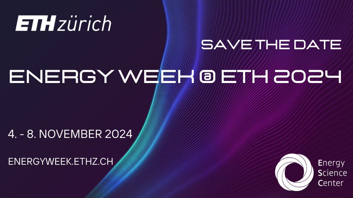 We are very excited about the new dates for our next Energy Week @ ETH 2024! Stay tuned, as we'll announce more information in the coming months♻️