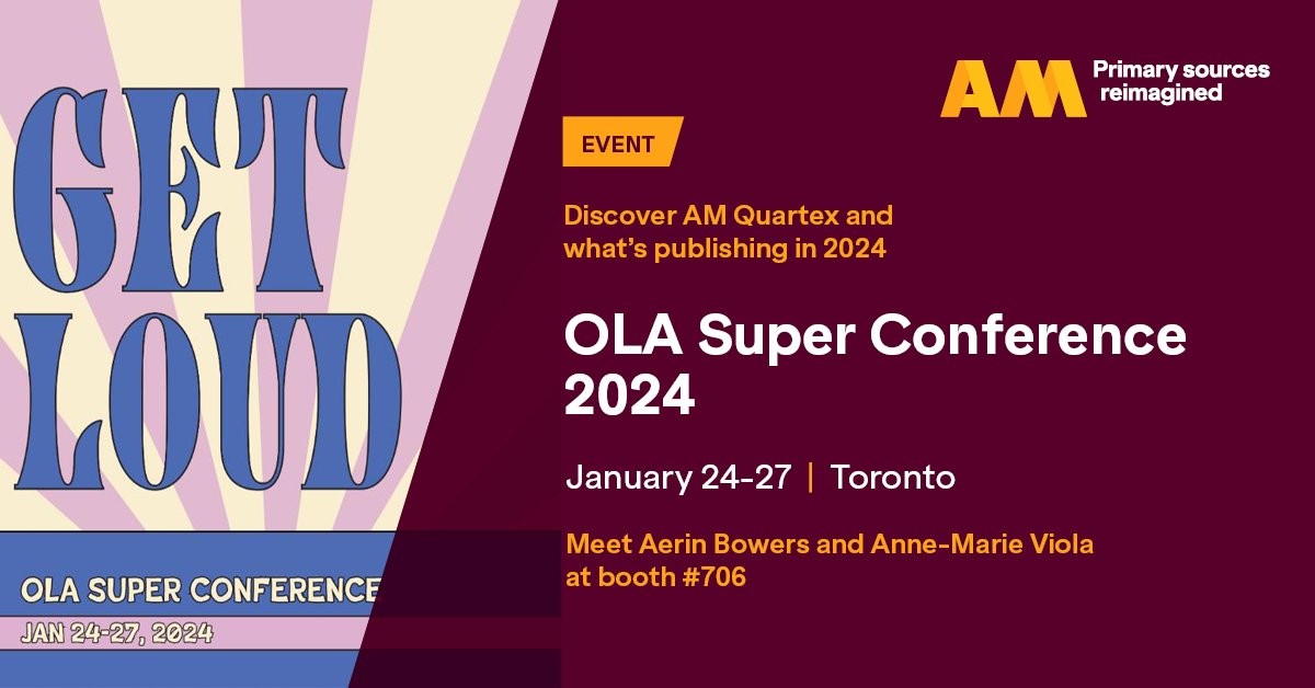 Aerin Bowers and Anne-Marie Viola will be at #OLASC2024 in Toronto next week! Stop by booth #706 to learn more about our digital collections platform, AM Quartex, and discover our latest primary source collections. We hope to see you there! @ONLibraryAssoc okt.to/3tUzBP