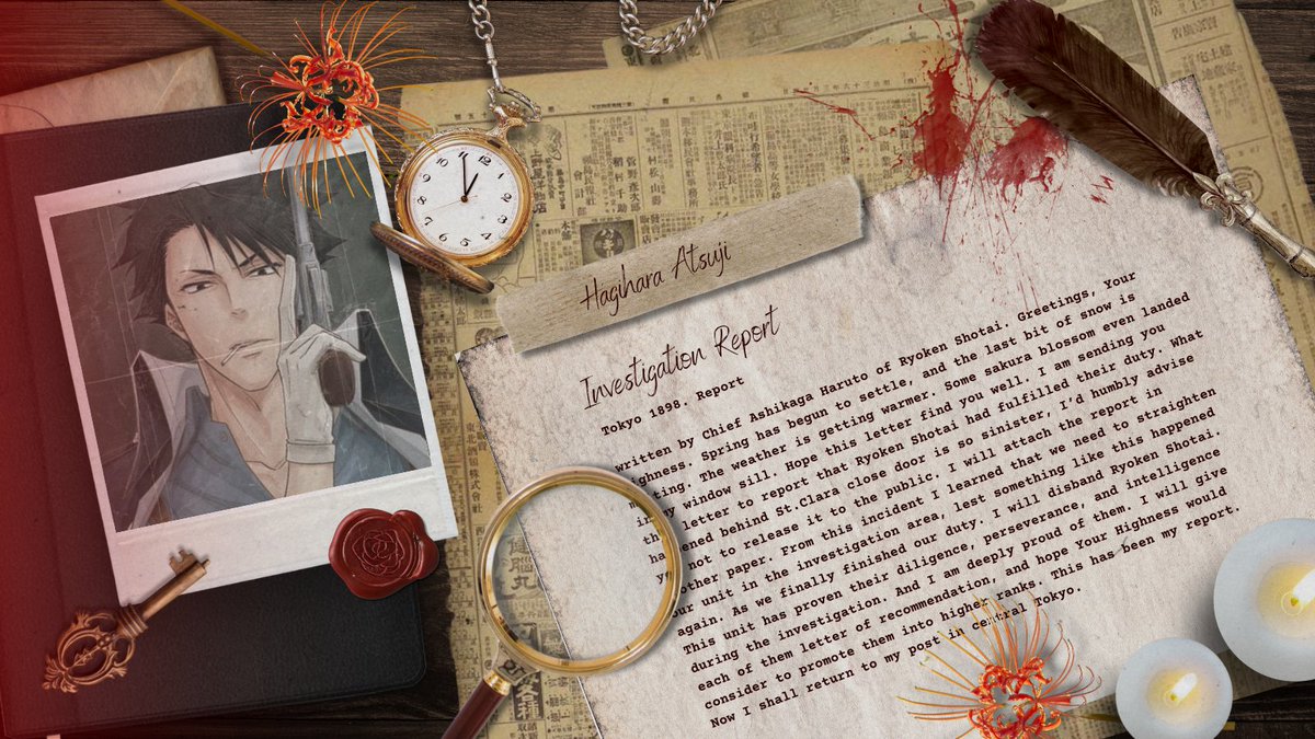 St. Clara tragedy in 1897 has been revealed, A time to run away from the misery after solving cases. I Hagihara Atsuji, has accomplished the journey as a officer in Ryoken Shoutai.