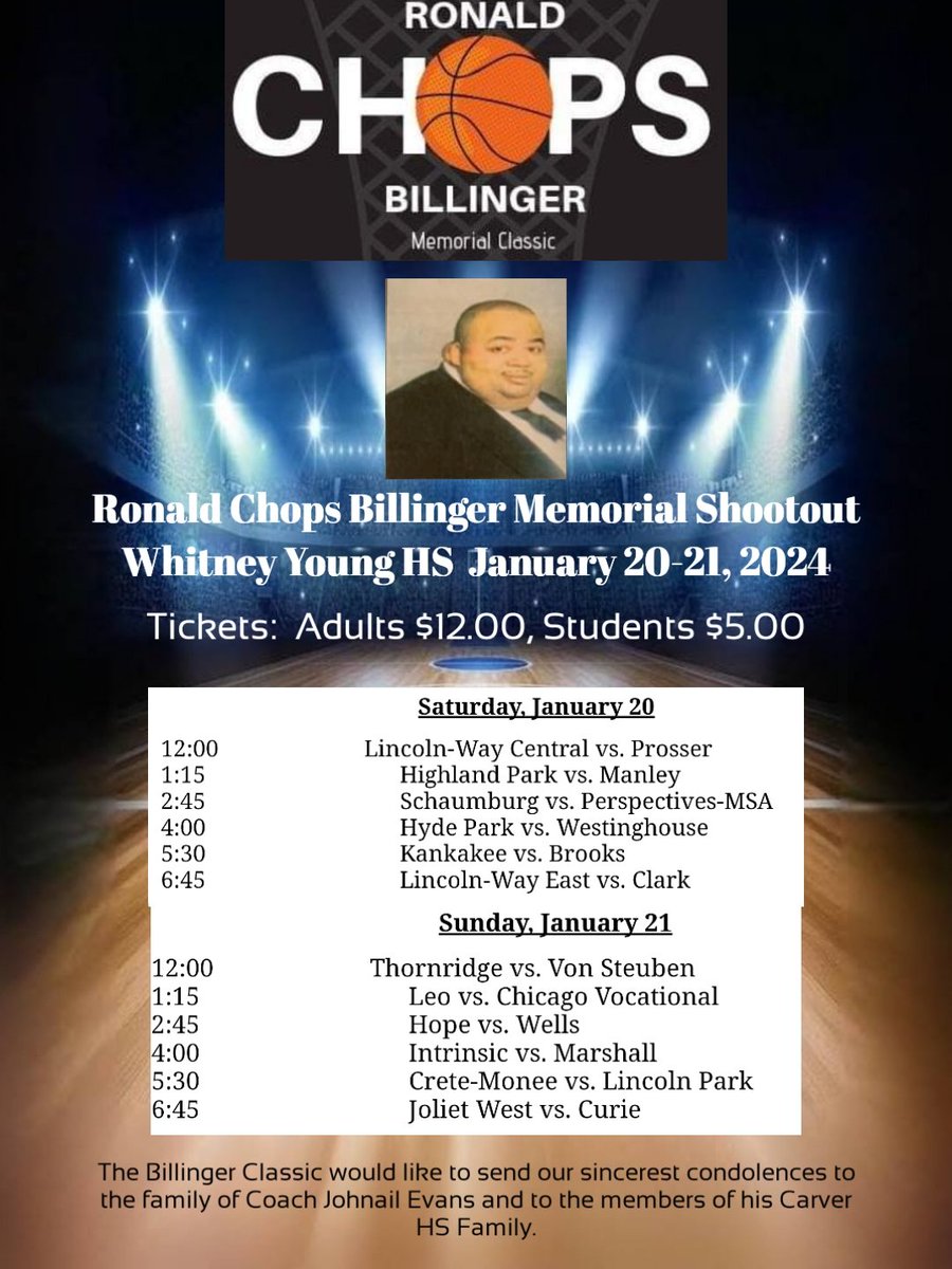 Andre Rogers (@arogersgball) on Twitter photo Come out to Whitney Young this weekend and support your Boys Basketball team in the 2024 Chops Billinger Memorial Classic.
<a href="/BasketballLPHS/">Lincoln Park Boys Basketball</a> <a href="/WWarriorsBball/">Warriors Boys BB</a> <a href="/PHSFalconsBBall/">Prosser Basketball</a> <a href="/HydeParkChiMBB/">Hyde Park Basketball</a> <a href="/BarstoolLwc/">Barstool Lincoln Way Central</a>
<a href="/KaysBasketball/">Kankakee HS Basketball</a> <a href="/PCSWolvesHoops/">Perspectives MSA/Joslin Basketball</a> <a href="/ChicagoDemons/">Chicago Demons</a> <a href="/thornridgehoops/">Thornridge Basketball</a> <a href="/CurieBBall/">Curie Basketball</a> Come out to Whitney Young this weekend and support your Boys Basketball team in the 2024 Chops Billinger Memorial Classic.
<a href="/BasketballLPHS/">Lincoln Park Boys Basketball</a> <a href="/WWarriorsBball/">Warriors Boys BB</a> <a href="/PHSFalconsBBall/">Prosser Basketball</a> <a href="/HydeParkChiMBB/">Hyde Park Basketball</a> <a href="/BarstoolLwc/">Barstool Lincoln Way Central</a>
<a href="/KaysBasketball/">Kankakee HS Basketball</a> <a href="/PCSWolvesHoops/">Perspectives MSA/Joslin Basketball</a> <a href="/ChicagoDemons/">Chicago Demons</a> <a href="/thornridgehoops/">Thornridge Basketball</a> <a href="/CurieBBall/">Curie Basketball</a>