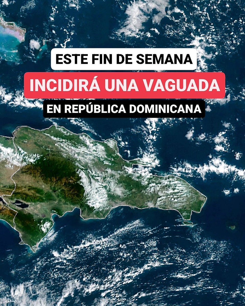 JeanSuriel's tweet photo. 🔴ATENTOS🔴
Una vaguada se acercará a partir de mañana viernes a República Dominicana, por lo que aumentará la nubosidad y las posibilidades de lluvias durante el fin de semana: se desprenderá desde el sistema frontal número 21 ubicado al norte del Caribe.

⚠️Para hoy no se esperan precipitaciones de importancia en el territorio dominicano: el panorama meteorológico transcurrirá despejado o parcialmente nublado. Incluyendo Santo Domingo.

⚠️Desde mañana empezarán a llegar fragmentos nubosos al país por el fenómeno atmosférico y por los vientos húmedos: podrían desarrollarse algunos aguaceros en la tarde hacia el sur, sureste y noreste.

⚠️El sábado, después del mediodía, incrementarán las lluvias por la cercanía de la vaguada y la entrada de más humedad desde el Atlántico.

Sigue ⬇️