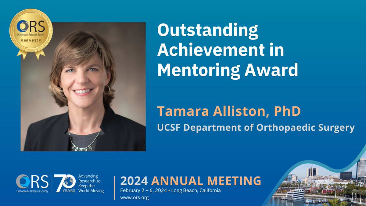 Congratulations to Tamara Alliston, PhD from UCSF Department of Orthopaedic Surgery, on being awarded the Outstanding Achievement in Mentoring Award. Join us in celebrating their achievements at the ORS Annual Meeting on February 4 at 11:30 AM in the Grand Ballroom.