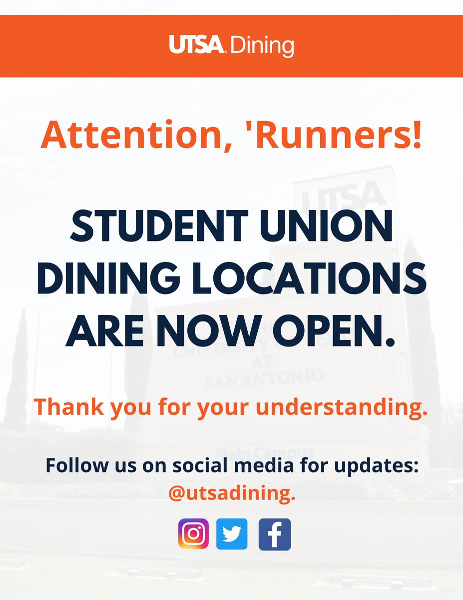 UTSADining's tweet photo. Attention, 'Runners! 

All Student Union Dining locations are now open. To view hours of operation and menus, please visit https://t.co/DljM1GnADc!

#UTSA #UTSADining https://t.co/R8yiqRmbwU