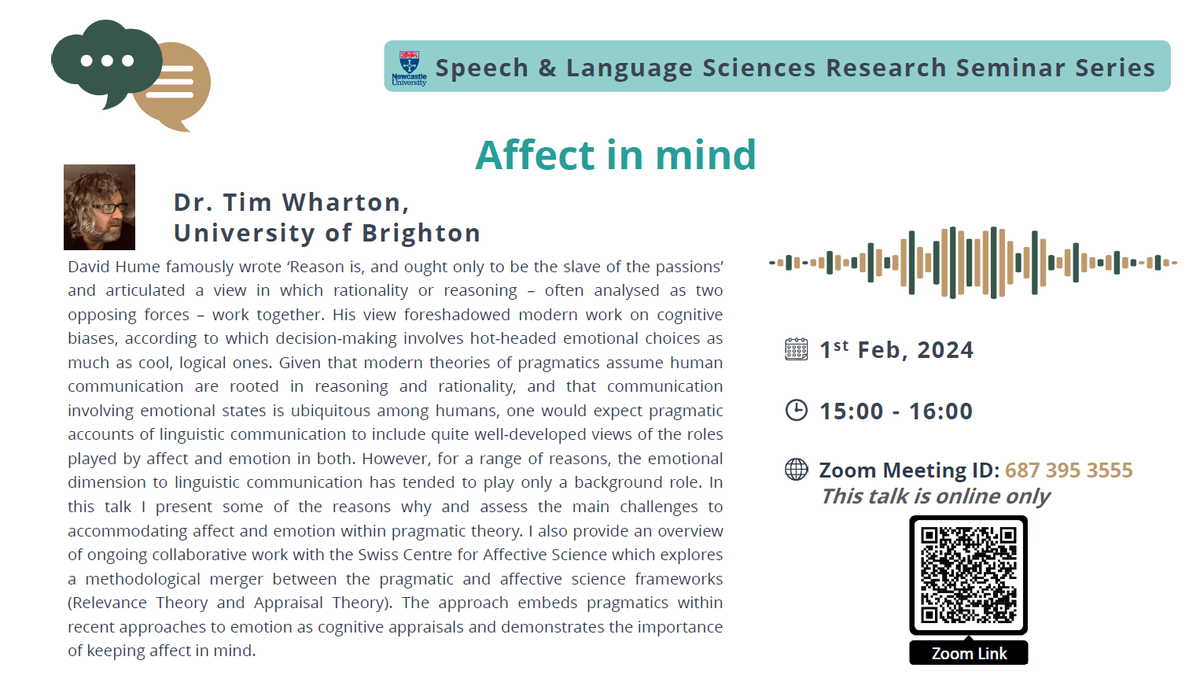 congprosody's tweet photo. On 1st Feb at 3-4pm. Dr. Tim Wharton from University of Brighton will talk about "Affect in Mind" at the Speech &amp; Language Sciences Research Seminar Series. Please see picture for abstract and Zoom link.  @SLSncl @NCL_LangLing @HaSSFacultyNCL @LingSocNCL https://t.co/T4SlTYzt8q