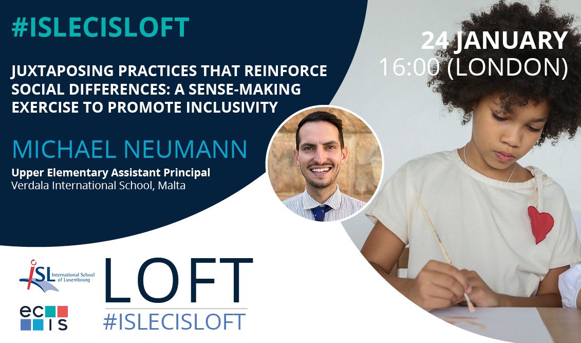 Come join on Jan 24, 5pm CET with ECIS &amp; ISL Loft. I'll facilitate a session titled "Juxtaposing Practices that Reinforce Social Differences: A Sense-Making Exercise to Promote Inclusivity."  Sign up now! ecis.org/event/social-d…