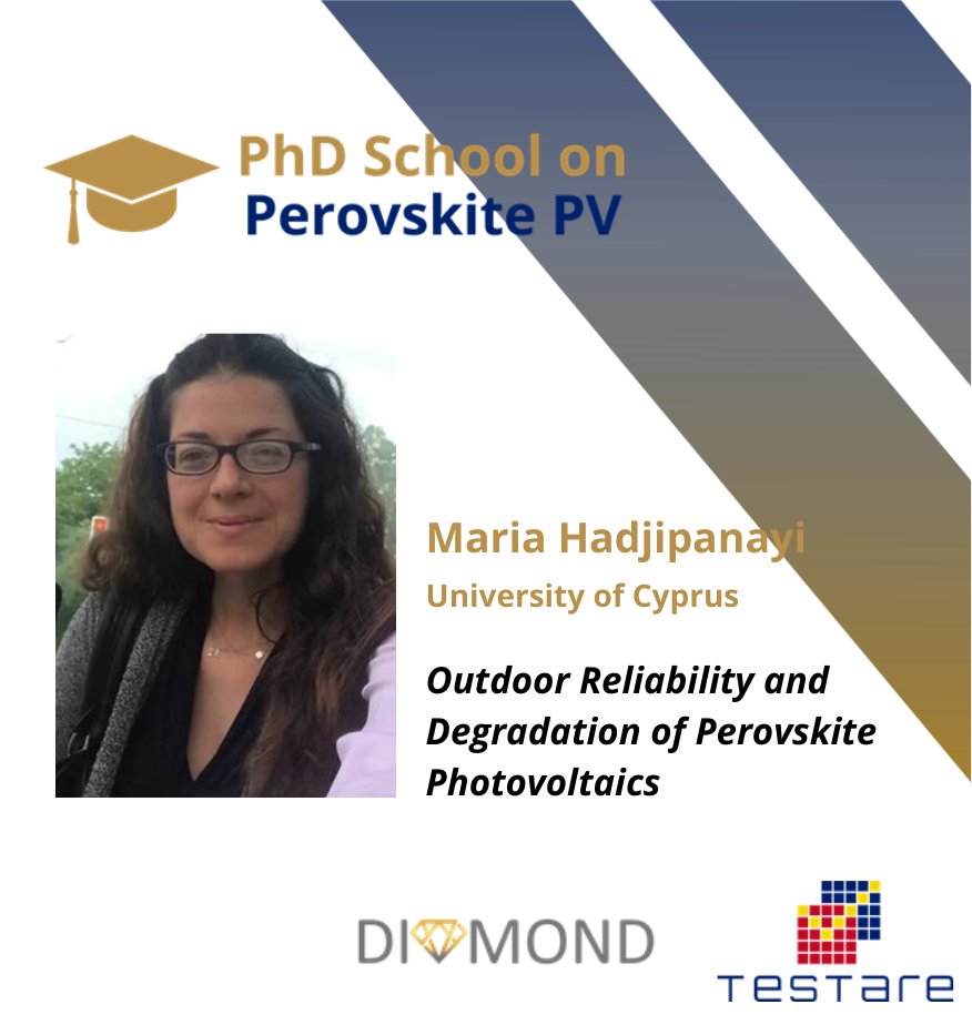 Joining the #PhDSchoolPerovskitePV is Maria Hadjipanayi, Project Coordinator of @testareproject

Registration remains open until February 15th. For additional details, visit our website: lnkd.in/dGPcS8gj 

#DIAMONDeuproject #PSCdiamond #solar #perovskite