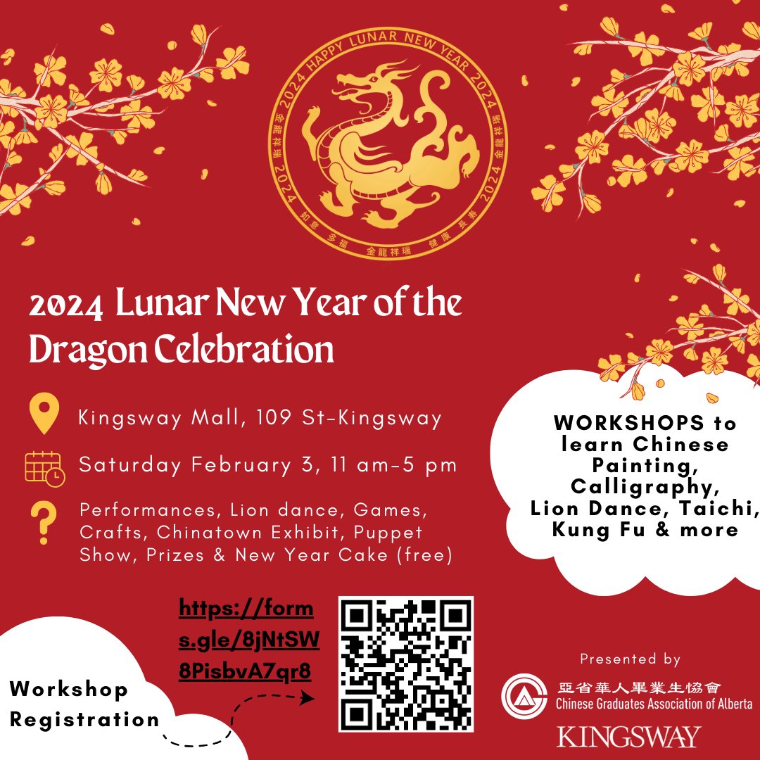 Join us Feb 3rd for the Lunar New Year event organized by the Chinese Graduates Association of Alberta @_CGAA & @Kingswaymall . Games, performances, workshops and so much more! Workshop registration: forms.gle/79SuBvK4wooHy4… #LNYyeg #LunarNewYearYEG #yeg #YearoftheDragon