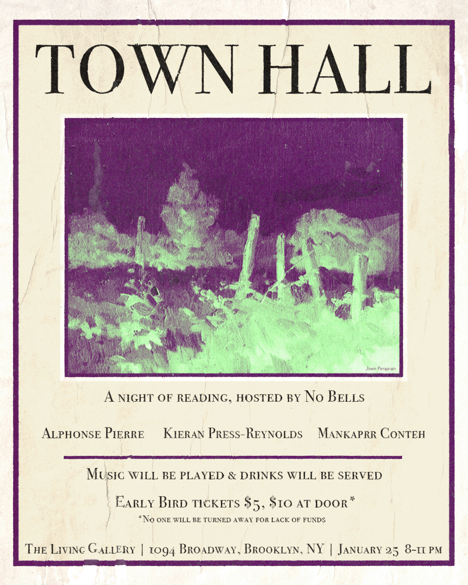 New York: next thursday we're bringing back TOWN HALL, a night of reading featuring writers @Al_Peeair @kieranpressreyn and @Mankaprr. doing it at the living gallery in brooklyn. music/drinks/etc come hang! early bird tickets available at the link below.